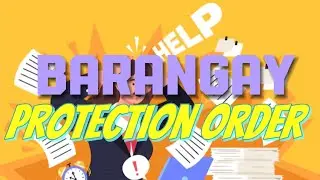 BARANGAY PROTECTION ORDER (BPO) UNDER REPUBLIC ACT 9262