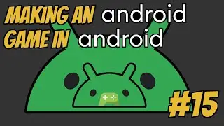 [Recorded Stream] Developing an Android game in Android using Godot #15 | Streamed on 14/01/2026