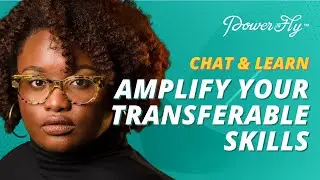 What Are Transferable Skills And How You Can Amplify Yours
