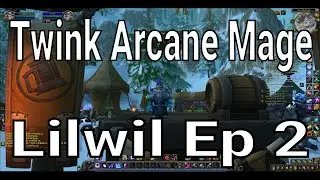 { Twink } Level 20 Veteran Arcane Mage PVP | WoW BFA 8.3 | Lilwil Ep. 2