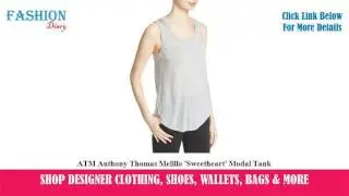 ★★★ ATM Anthony Thomas Melillo 'Sweetheart' Modal Tank ★★★