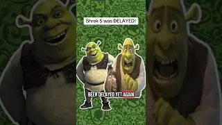 Shrek 5 is Delayed YET AGAIN!? #shrek