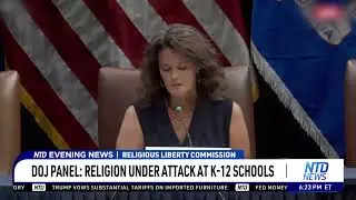 DOJ Commission Finds Religious Liberty Under Attack at K-12 Schools