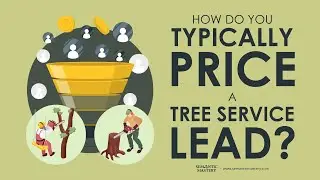 Tree Service Leads: How to Price for Success 🌳💡