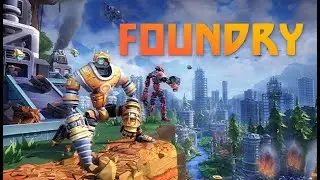 Foundry Part 3 - Concrete and Steam Power! - Fun with Elevators!