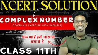 L - 02 | Complex Numbers Class 11th | Full Chapter | Quadratic Equations One Shot | Doubtless class