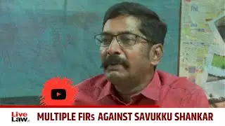 Supreme Court Clubs Multiple FIRs Against YouTuber Savukku Shankar Over Online Interview