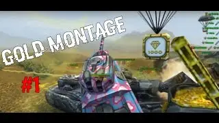 Gold Montage #1 | Tanki Online