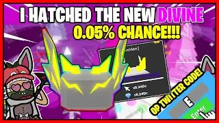 HYPER CLICKERS!  I hatched the *NEW DIVINE! 0.05% PET in the NEW AREA!* Also NEW SECRET TWITTER CODE