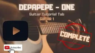 Depapepe One | Guitar 1 | Tutorial TAB
