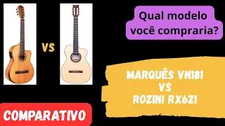 Viol&atilde;o Marqu&ecirc;s VN181 vs Viol&atilde;o Rozini RX621