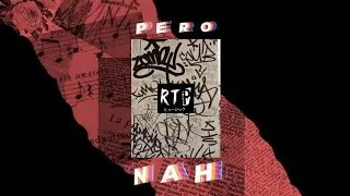 PERO NAH- KO!BEiN (Prod. by CREAMY mg)