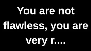 You are not flawless, you are very...... love quotes  love messages love letter heartfelt messages