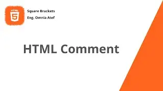 11 -  Learn HTML | HTML Comments | HTML Tutorial
