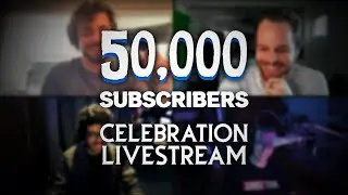 The Bass Gang 50.000 Subscribers Celebration Stream!