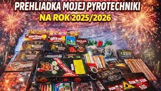 Prehliadka mojej pyrotechniki na rok 2025/2026 Za 466.50€🤯🎇🎆🧨💣🤑