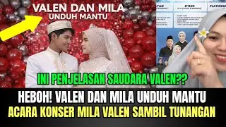 HEBOH! Valen dan Mila Unduh Mantu, Acara Konser Mila dan Valen Sambil Tunangan!