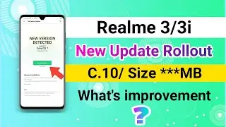 Realme 3/3i May Update C.10 Real or Fake ? | Realme 3/3i C.10 Update 😁