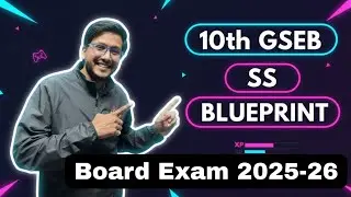 Blueprint class 10th ss gseb