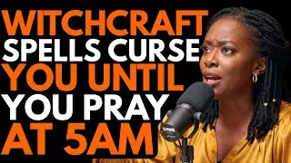 Ex-Witch REVEALS The 4 Hidden Dawn Prayers That Destroy Every Witchcraft Assignment