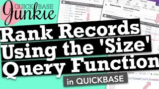 Rank Records Using the Size Query Function in Quickbase