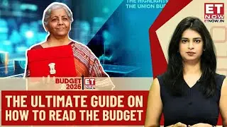Budget 2025 | Understanding The Union Budget: Basics Explained | Budget At Glance, Fiscal Deficit