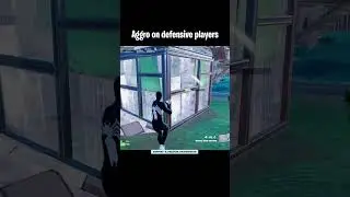 aggro against defensive players #fortnite 