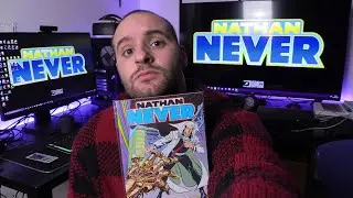 FINALMENTE HO INIZIATO NATHAN NEVER