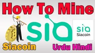 💲💲 How to Mine Siacoin (SC) GPU Mining Guide in Urdu Hindi | Zakria ZU |💲💲