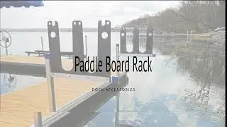 Dock-Ready Paddle Board Rack