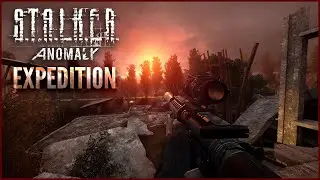S.T.A.L.K.E.R Anomaly: Expedition - Traveling through danger to find the Forester - Part 11