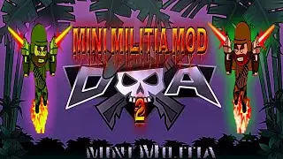Mini Militia MEGA MOD Denzel