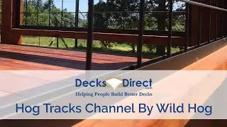 Hog Tracks Channel By Wild Hog Railing