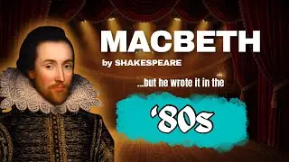 Macbeth by Shakespeare Reimagined in the '80s  | A Broadway Blast Back