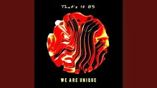 We Are Unique