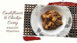 Cauliflower & Chicken Curry Recipe | Chicken Gobi Recipe | English