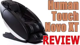 Human Touch Novo XT Massage Chair Review