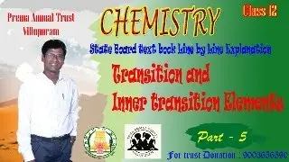 Transition and Inner transition Elements Part 5 | Tamil Explanation | State Board | NEET | JEE