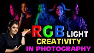 COLORFUL Lighting Creative Photography Techniques |EXCATLY How to USE  RGB LED LIGHTS Practically!!