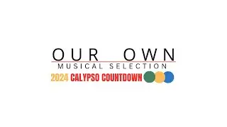 PART 1 CALYPSO PLAYLIST #OOMSVI 2024 VI COUNTDOWN of #CALYPSO / #SOCA  #vimusic #bouyon #bram