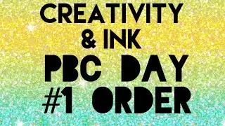 Creativity & Ink PBC Day #1 Order