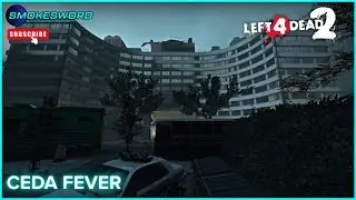 Left 4 Dead 2: CEDA Fever | Campaign Playthrough [Smokesword]