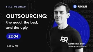 IT Outsourcing: the Good, the Bad, and the Ugly | Benefits of Outsourcing | Fulcrum Rocks
