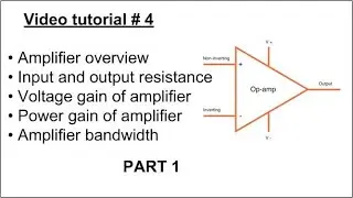 Industrial Electronics, Video #4, Amplifier (Part 1), in Arabic