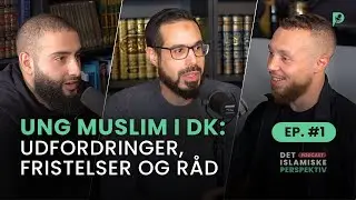 Episode #1: Ung muslim i DK: Udfordringer, fristelser og r&aring;d #dippodcast #islam #muslimer #danmark