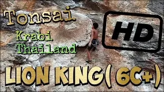Lion King (6c+)... Tonsai Beach... Krabi Thailand