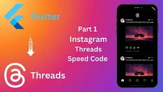 Instagram Threads Clone Flutter UI | Part 1 | Speed Code