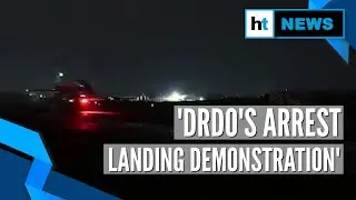 Watch: DRDO successfully demonstrate arrested landing of LCA Navy during night