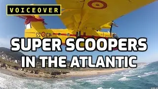 Canadair Super Scoopers at Sea - Aircraft Handling in Open Waters