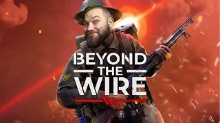 Beyond the Wire: Rhyno & Rev go to World War 1.